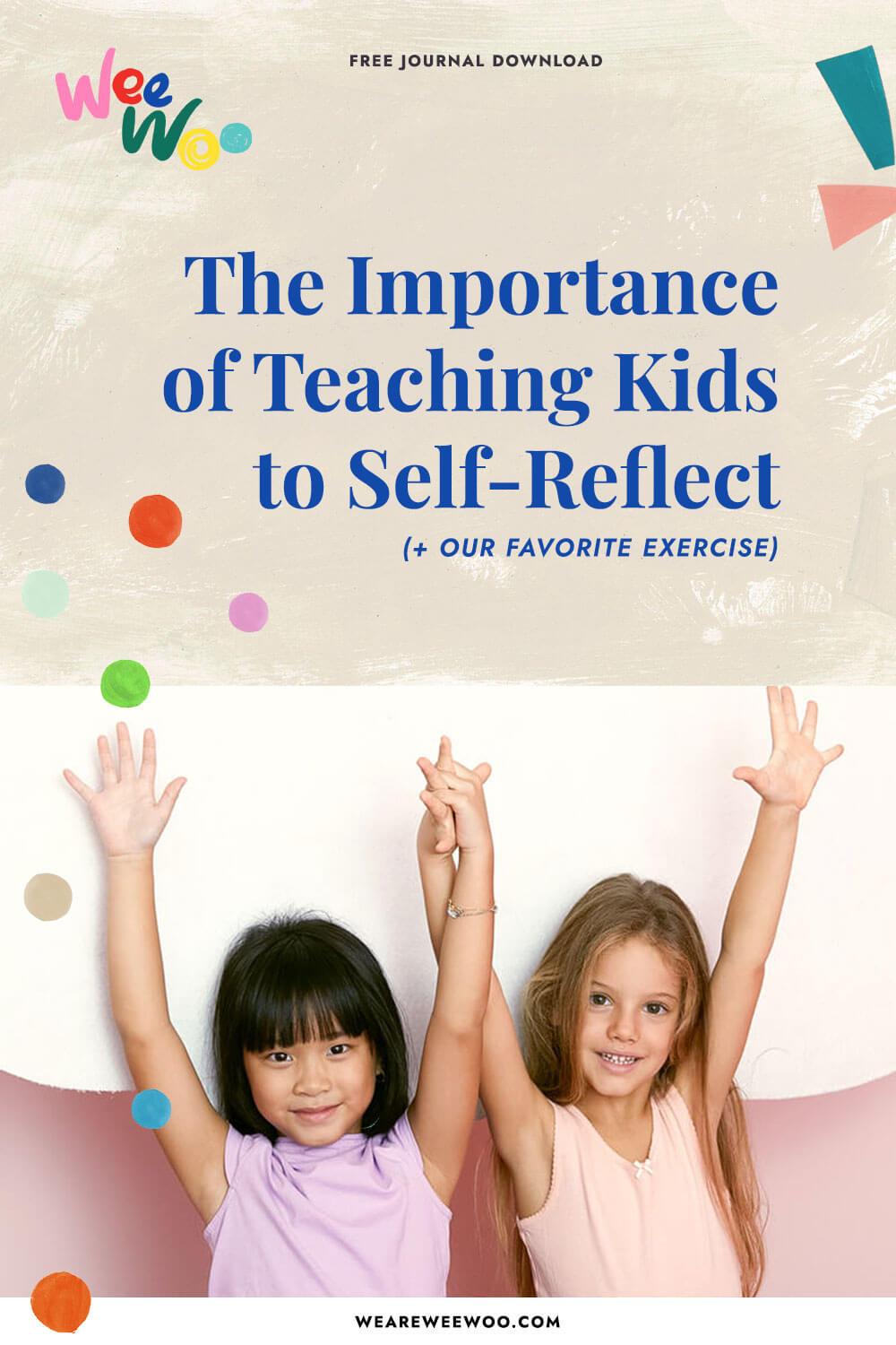 The Importance of Teaching Kids to Self-Reflect (+ our favorite exercise)