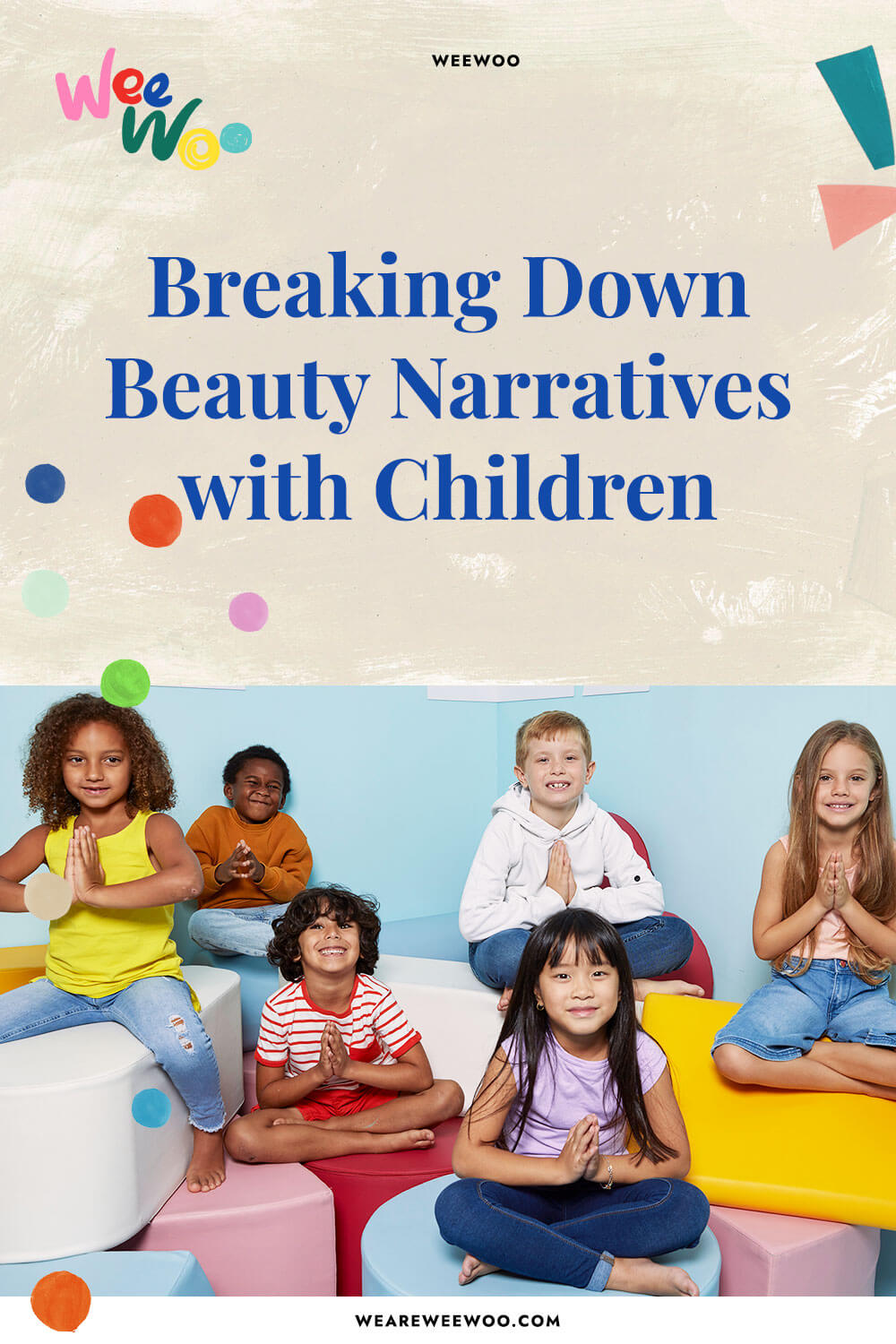 Breaking Down Beauty Narratives with Children